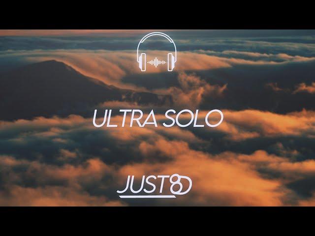 Ultra Solo - Polimá Westcoast & Pailita (8D Audio)