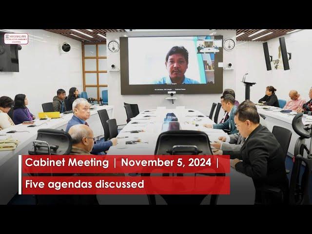 Cabinet Meeting | November 5, 2024 | Five agendas discussed