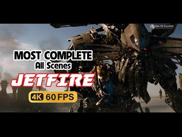 JETFIRE All Scenes 4K 60 fps (The MOST COMPLETE 10 mins) - Transformers: Revenge of Fallen 2009