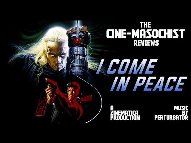 The Cine Masochist: I COME IN PEACE