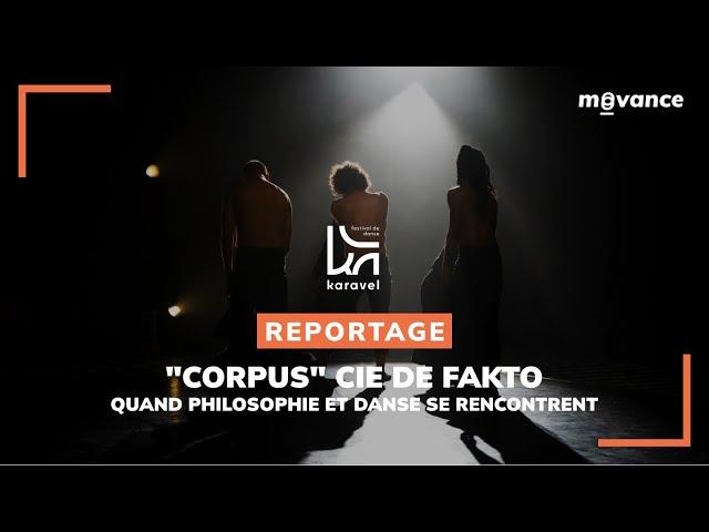 "Corpus" cie De Fakto | Hip Hop | Quand philosophie et danse se rencontrent