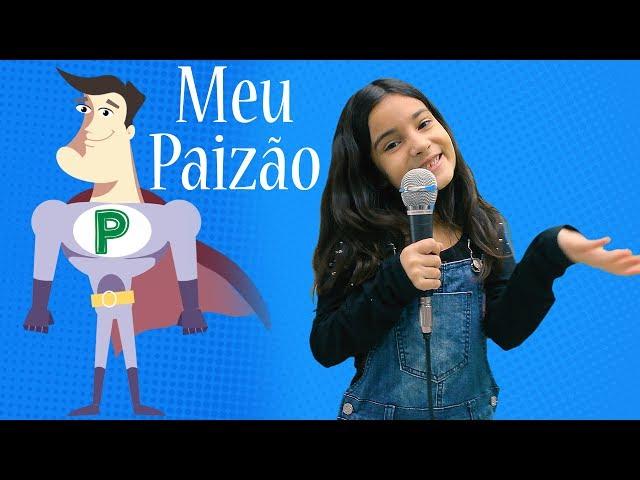 Meu Paizão - Yasmin Verissimo - Música dia dos pais