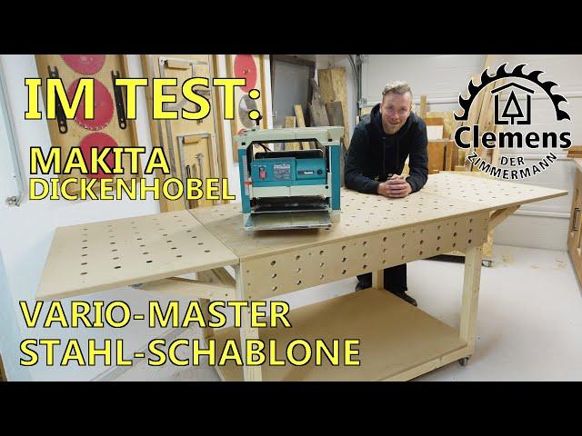 Multifunktionstisch mit dem Vario-Master von  @sautershop-channel   - Im Test: Makita Dickenhobel