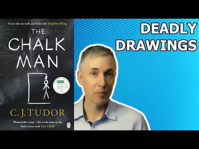 FIVE STARS!! CJ Tudor - The Chalk Man - Book Review