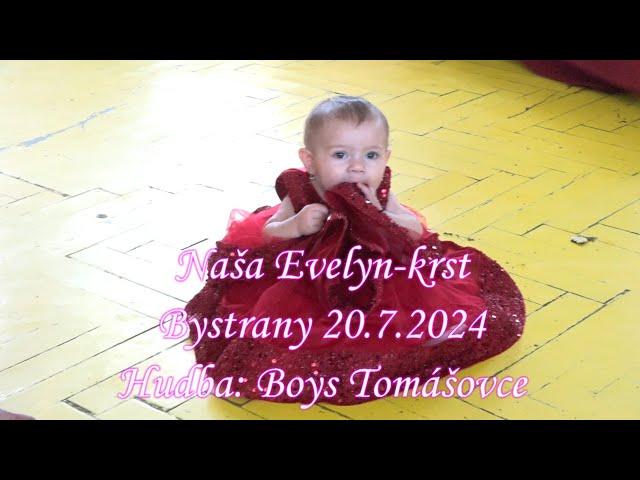 Krst Evelynky,Bystrany20.7.2024-3