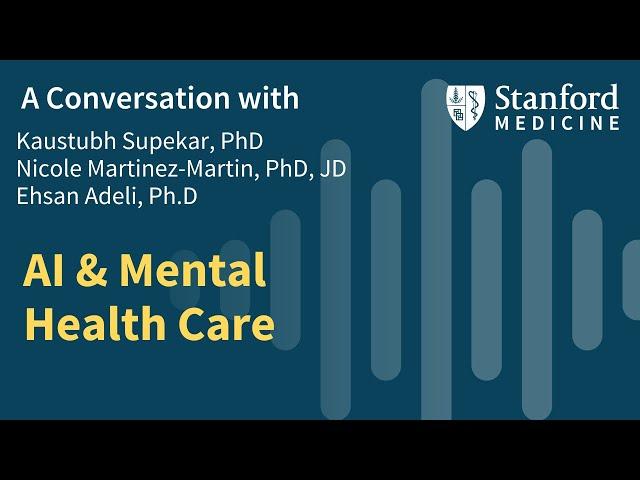 AI and the Future of Mental Health Care | StanfordMed Matters