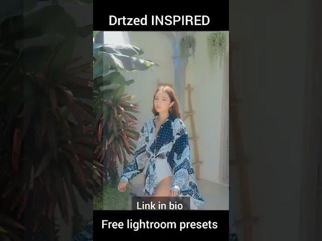 Drtzed INSPIRED Free Lightroom  Presets. 