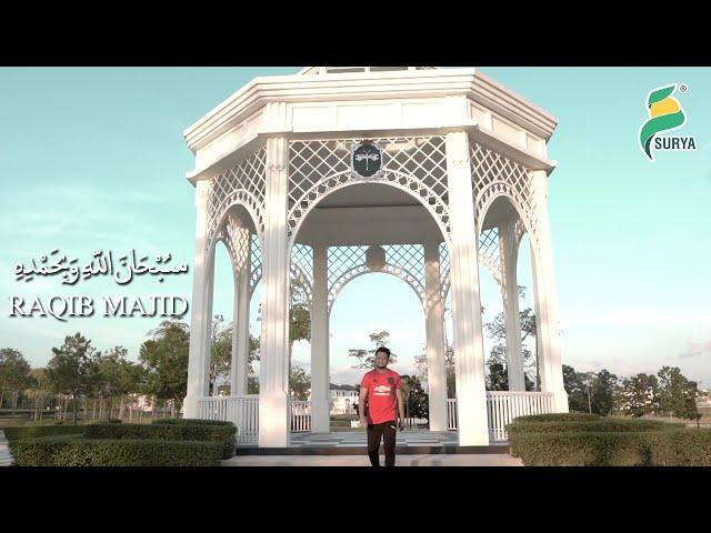 Raqib Majid - Subhanallah (Official MV) HD