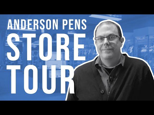 Anderson Pens Appleton Store Tour!