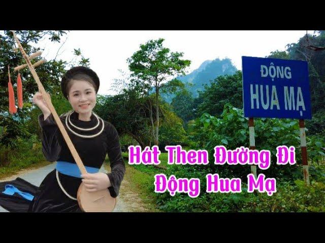 Hát Then - Đường Đi Động Hua Mạ - Ba Bể BK