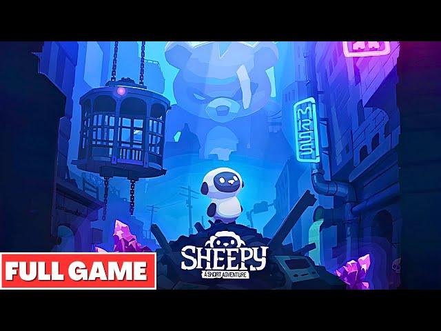 SHEEPY: A SHORT ADVENTURE Gameplay Walkthrough FULL GAME - No Commentary