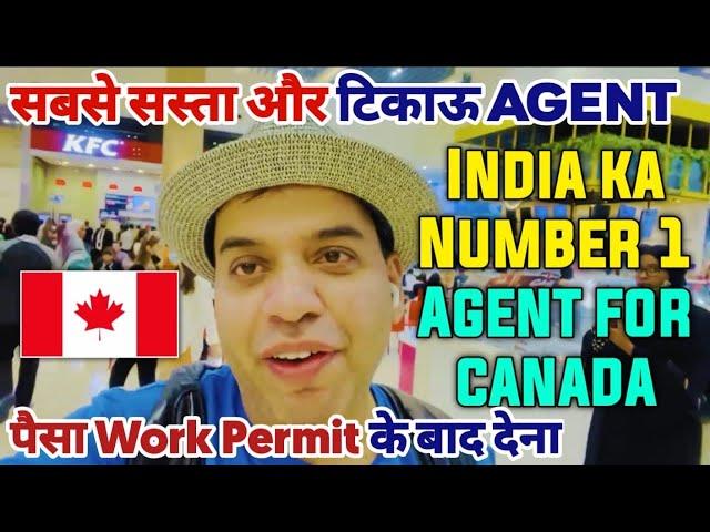 Best agent for canada in India for Free work Permit | Best canada immigration lawyer in India