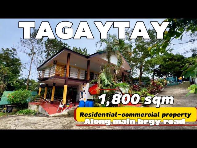 V643-24 Tagaytay 1,800 sqm residential-commercial lot with old house 4 bedrooms fully furnished