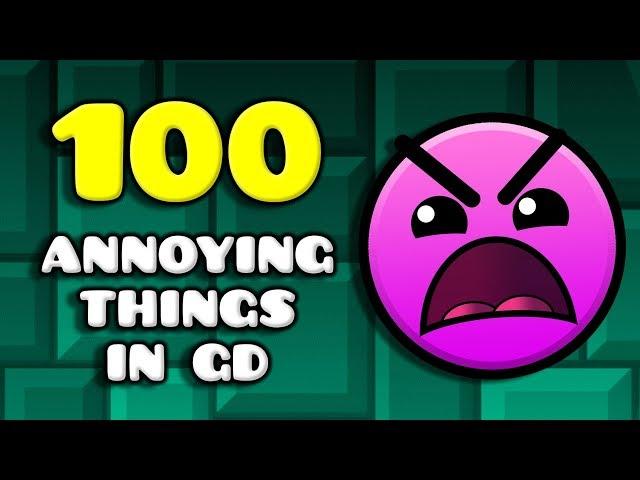 100 Annoying Things in Geometry Dash