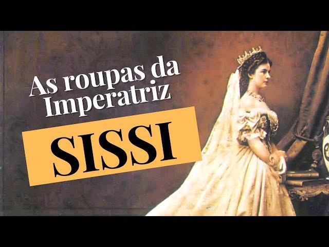 VESTIDOS *REAIS* DA IMPERATRIZ SISSI | Fotografias, retratos e & trajes de museus!