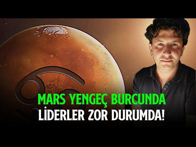 MARS YENGEÇ BURCUNDA! - LİDERLER ZOR DURUMDA!