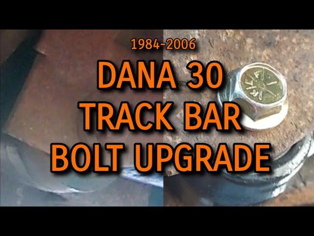 Jeep Cherokee XJ - Loose Steering and Death Wobble fix: Dana 30 Track Bar Bolt Upgrade