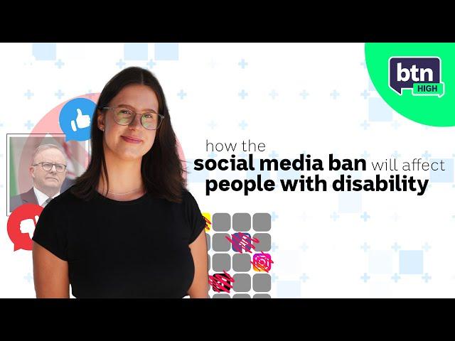 Social Media Ban and Disability - BTN High