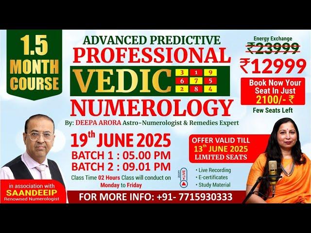 Vedic Numerology & Yogas  By:- Deepa Arora  Vedic Switchwords Expert to join this class 7715930333