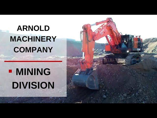 The Largest Hitachi Mining Dealer in the USA - Arnold Machinery Company