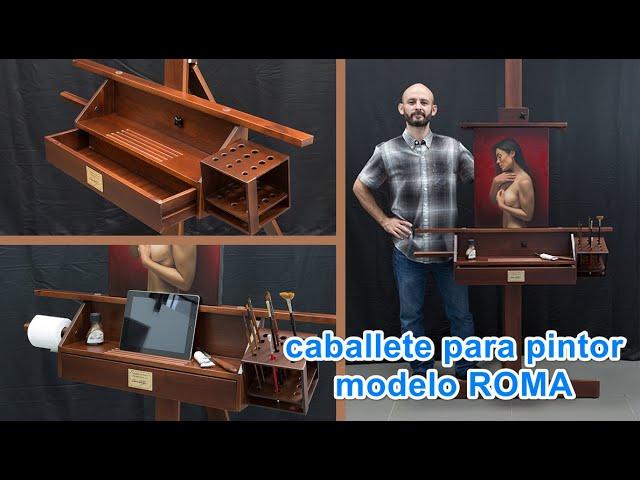 Caballete para pintor modelo Roma por Omar Ortíz