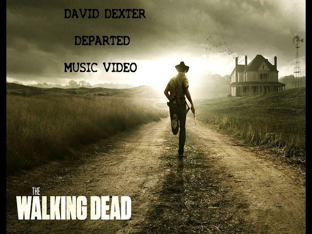David Dexter - Departed Metal Music Video - The Walking Dead (Zombie Kills Season 1 & 2)