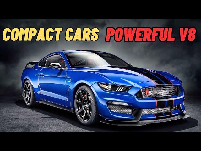 10 Compact Cars with Powerful V8 Engines You Should Look for on the Used Market!