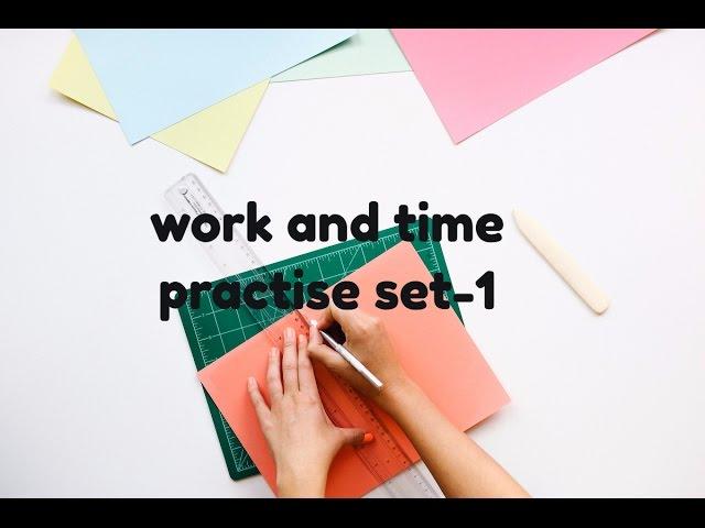 work and time shortcut  method part -1