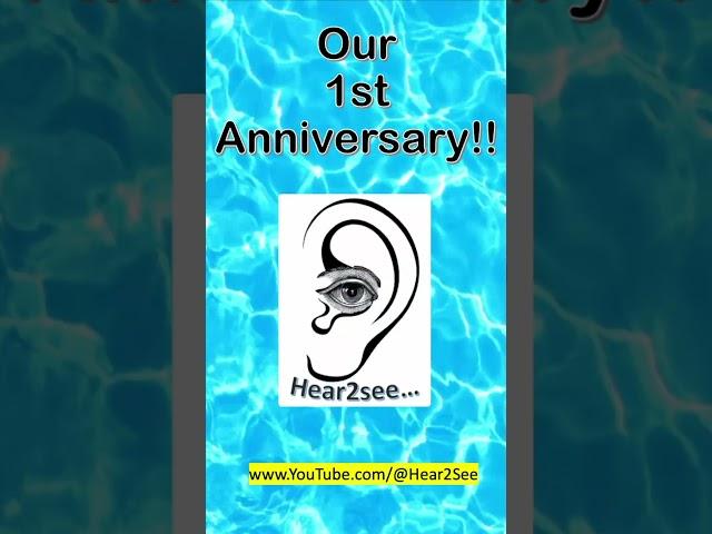 #shorts  Happy Birthday Hear2See YouTube Channel, the 1st Anniversary 2023