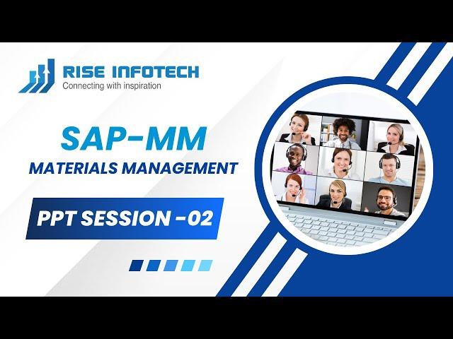 PPT Session  02 | SAP-MM ( Materials Management ) | Riseinfotech