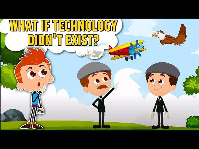 What If TECHNOLOGY Didn't Exist? Life Without Technology | Best Learning Videos For Kids | iWonder