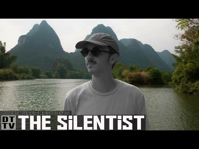 The Silentist - Dub Techno TV Podcast Series #158