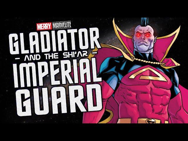 The Origin of Gladiator and the Shi'ar Imperial Guard