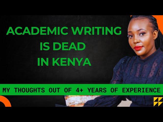 ACADEMIC WRITING IN KENYA