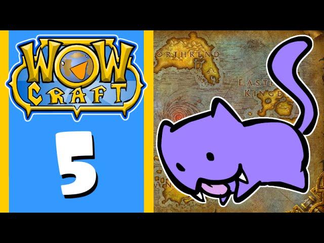 Wowcraft Episode 5 Tracked Down