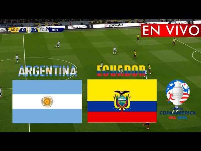 EN VIVO: Argentina vs Ecuador | Copa América 2024 | Partido en vivo ahora