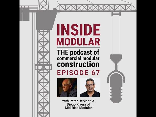 Communication & Collaboration: How Winning Modular Design/Fabrication Teams Work w/ Mid-Rise Modular