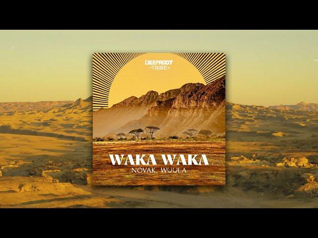 Novak, WUULA - Waka Waka [Radio Mix]