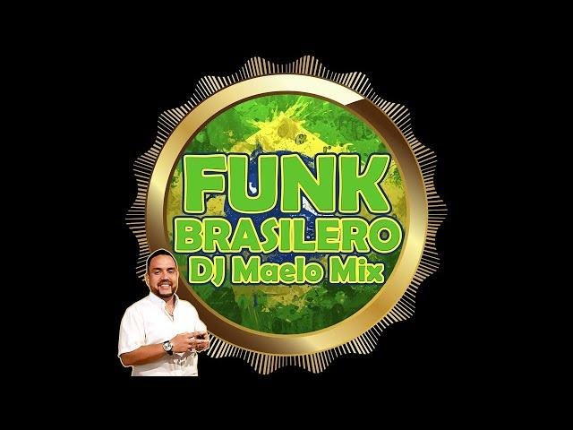 MIX TOP FUNK BRASILERO 1 - MAELO MIX 2023