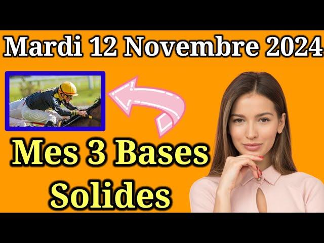 Mardi 12/11 Pronostics Quinté + PMU: Découvrez mes Bases Incontournables + Chevaux de Complément|