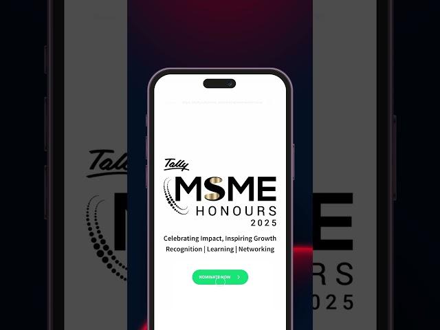 Tally MSME Honours 2025 | How to submit Nominations