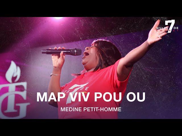 Msispann viv pou mwen, kounya map Viv Pou Ou | Aktive pwisans ou | Medine Petit Homme