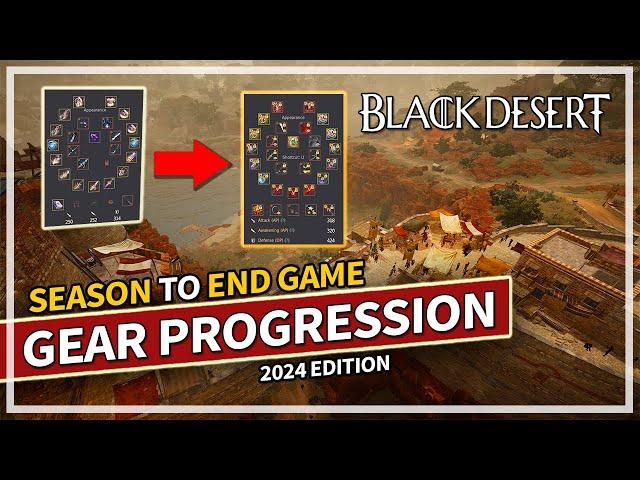 Gear Progression From Seasons to End Game Guide | 2024 Edition | Black Desert