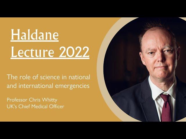 2022 Haldane Lecture with Prof Chris Whitty at Wolfson College