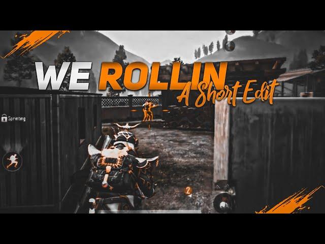 We Rollin - A Bgmi Montage || Pubg Velocity Montage ||