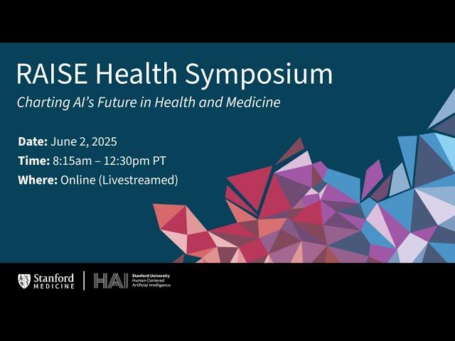 RAISE Health Symposium 2025