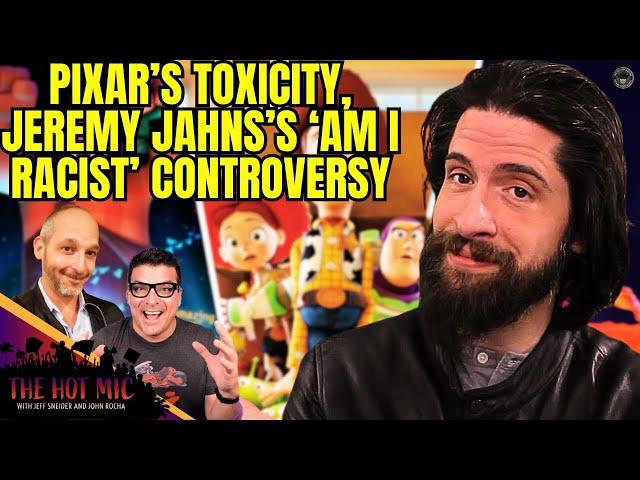 TOP Insider Reveals PIXAR's Toxic Truth! Jeremy Jahns 'Am I Racist' Controversy | THE HOT MIC