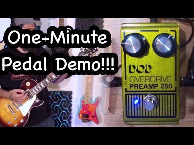 One Minute Pedal Demo: DOD Overdrive Preamp 250