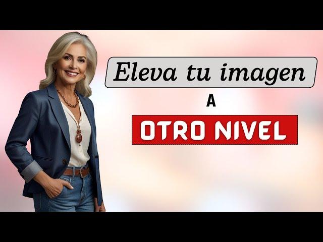  Cómo Elevar tu Imagen Personal | ️TRUCOS DE ESTILO 