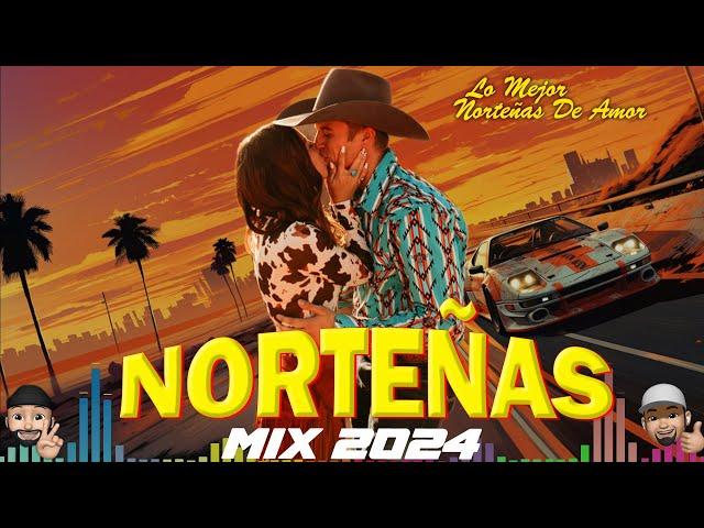 Norteñas para bailar 2023  Norteñas Mix  Las Norteñas Más Mamalonas del 2023